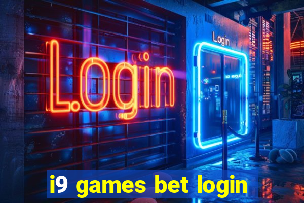 i9 games bet login